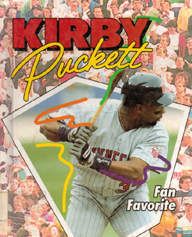 Kirby Puckett - Fan Favorite - Book Cover